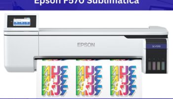 Impressora sublimática A1 original: conheça a Epson F570